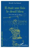 Il était une fois le deuil bleu (eBook, PDF)