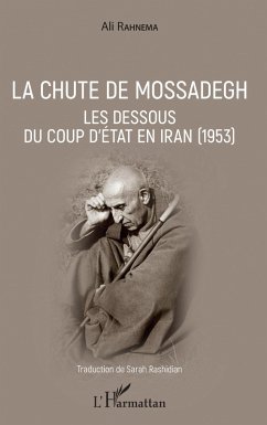 La chute de Mossadegh (eBook, PDF) - Rahnema