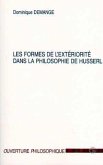 LES FORMES DE L'EXTERIORITE DANS LA PHILOSOPHIE DE HUSSERL (eBook, PDF) LES FORMES DE L'EXTERIORITE DANS LA PHILOSOPHIE DE HUSSERL (eBook, PDF)
