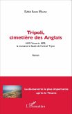 Tripoli, cimetière des Anglais (eBook, ePUB)