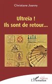 Ultreïa ! Ils sont de retour... (eBook, PDF)