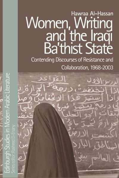 Women, Writing and the Iraqi Ba'thist State (eBook, PDF)