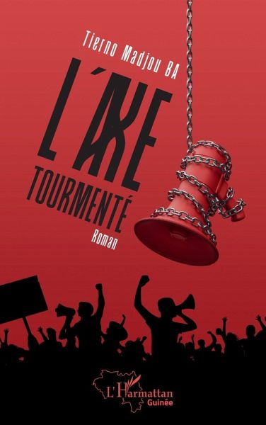 L'axe tourmenté. Roman (eBook, PDF)