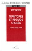 Territoires et Regards Croisés (eBook, PDF)