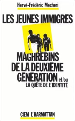 Cover Les jeunes immigrés maghrébins de la deuxième génération et/ou la quête de l'identité (eBook, PDF)