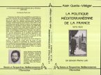 La politique méditerranéenne de la France : 1870-1923 (eBook, PDF)
