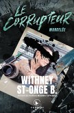 Le Corrupteur - Morcelée (eBook, ePUB) Le Corrupteur - Morcelée (eBook, ePUB)