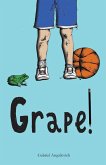 Grape! (eBook, ePUB)