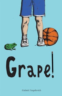 Grape! (eBook, ePUB) - Arquilevich, Gabriel