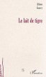LE LAIT DE TIGRE (eBook, PDF) - Bild 1