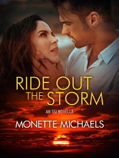 Ride Out the Storm (eBook, ePUB) - Michaels, Monette