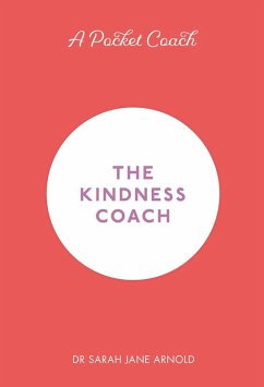 Cover A Pocket Coach: The Kindness Coach (eBook, ePUB)