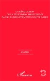 La régulation de la télévision hertzienne dans les départements d'outre-mer (eBook, PDF)