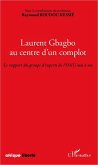 Laurent Gbagbo au centre d'un complot (eBook, PDF)