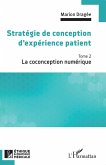 Strategie de conception d'experience patient (eBook, ePUB)