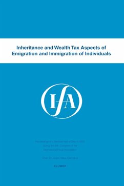 Inheritance and wealth tax aspects of emigration and immigration of individuals (eBook, PDF) - Association, International Fiscal