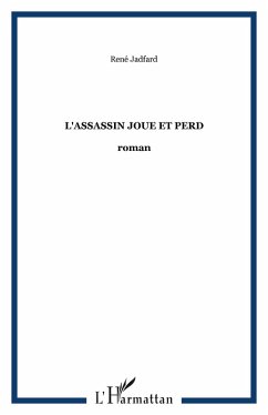 L'assassin joue et perd (eBook, PDF) - Jadfard