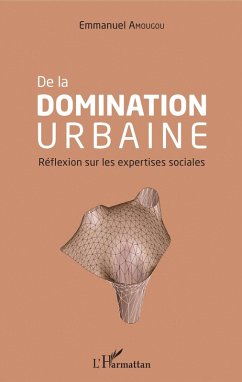 De la domination urbaine (eBook, ePUB) - Amougou