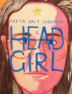 Head Girl (eBook, ePUB) - Sadgrove, Freya Daly