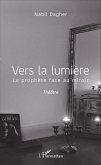 Vers la lumière (eBook, ePUB)