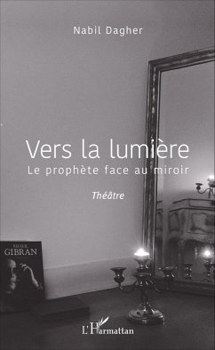 Vers la lumière (eBook, ePUB) - Dagher