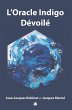 L'Oracle Indigo Dévoilé (eBook, ePUB) - Bild 1