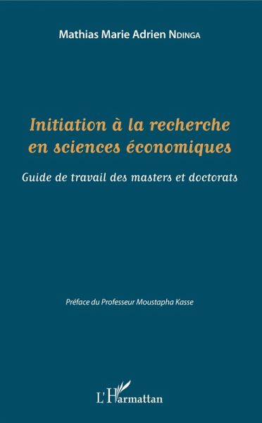 Initiation à la recherche en sciences économiques (eBook, ePUB)