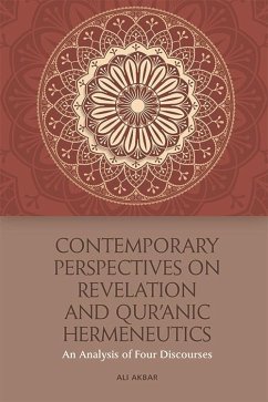 Contemporary Perspectives on Revelation and Qur'anic Hermeneutics (eBook, PDF) - Akbar, Ali