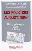 Les policiers au quotidien (eBook, PDF)