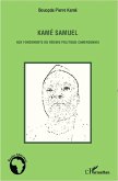 Kamé Samuel aux fondements du régime politique camerounais (eBook, PDF)