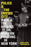 Police and the Empire City (eBook, PDF)