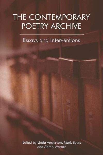 Contemporary Poetry Archive (eBook, PDF) Contemporary Poetry Archive (eBook, PDF)