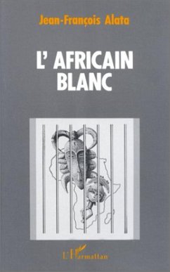 L'Africain blanc (eBook, PDF) - Alata