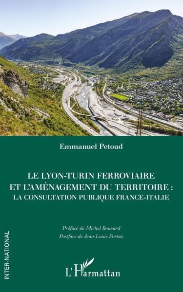 Le Lyon-Turin ferroviaire et l'aménagement du territoire (eBook, ePUB)