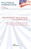Alimentation et politique aux Etats-Unis (eBook, PDF)