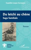 Du letchi au chêne (eBook, PDF)