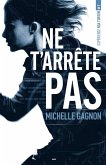 Ne t'arrête pas (eBook, ePUB)