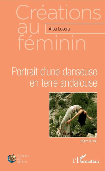 Portrait d'une danseuse en terre andalouse (eBook, PDF)