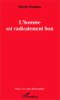 L'homme est radicalement bon (eBook,... - Bild 1