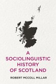 Sociolinguistic History of Scotland (eBook, PDF)