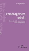 L'aménagement urbain (eBook, ePUB) L'aménagement urbain (eBook, ePUB)
