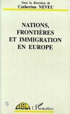 Nations, frontières et immigration en Europe (eBook, PDF)