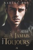 À jamais et pour toujours (eBook, ePUB)