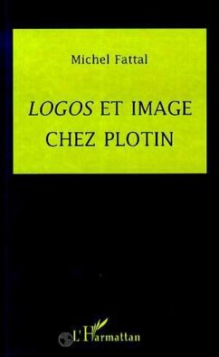 Logos et image chez Plotin (eBook, PDF) - Fattal