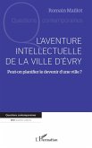 L'aventure intellectuelle de la ville d'Evry (eBook, PDF)