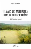 Femmes des montagnes dans la guerre d'Algérie (eBook, ePUB)