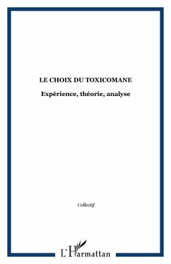 Cover Le choix du toxicomane (eBook, PDF)