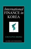International Finance in Korea (eBook, PDF) International Finance in Korea (eBook, PDF)