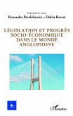 Législation et progrès socio-économique dans le monde anglophone (eBook, PDF)