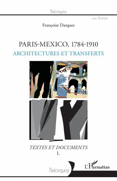 Paris-Mexico, 1784-1910 (eBook, PDF) - Dasques